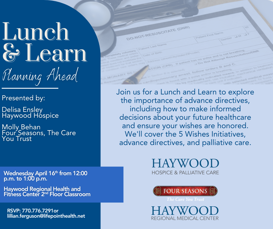 Haywood Regional Medical Center to Host Free Lunch and Learn on Palliative Care, Hospice, and Advanced Care Planning