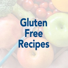 Gluten Free Recipes